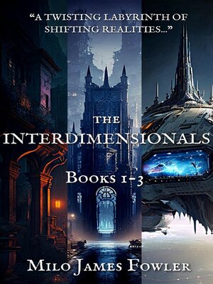 cover image of The Interdimensionals--Complete Series